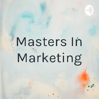 Masters In Marketing (Trailer)