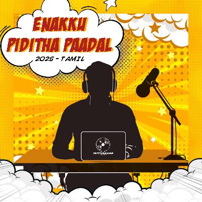 Pattukkaaran - Enakku Piditha Paadal 2025 (Tamil)
