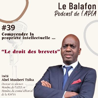 #39 | Le droit des brevets