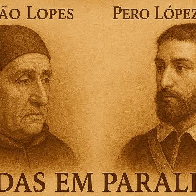Fernão Lopes e Pero López de Ayala (Parte 2) - EP6 Fernão Lopes e Pero López de Ayala (Parte 2) - EP6
