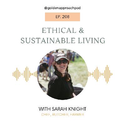 Ethical & Sustainable Living with Sarah Knight