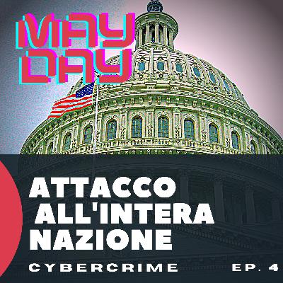 Attacco all'intera nazione - MAYDAY