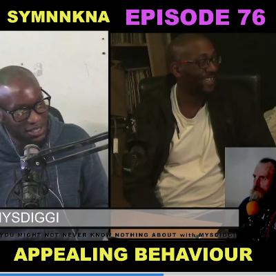 Episode 76 - Appealing Behaviour