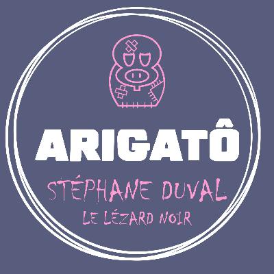 Arigato - Stéphane Duval Arigato - Stéphane Duval