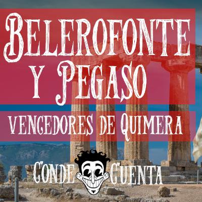 El conde Cuenta: Belerofonte y Pegaso El conde Cuenta: Belerofonte y Pegaso