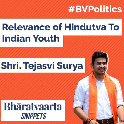 Relevance of Hindutva to The Indian Youth Relevance of Hindutva to The Indian Youth