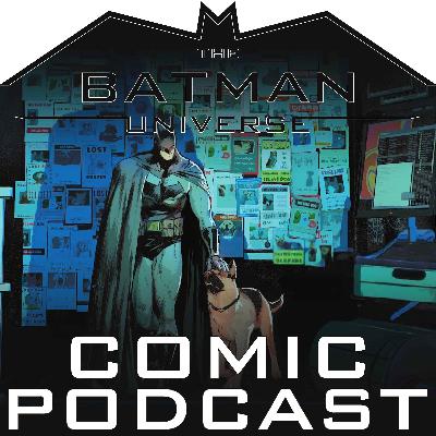 TBU Comic Podcast: Season 17 Episode 16