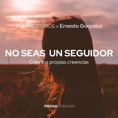 #9 - No seas seguidor
