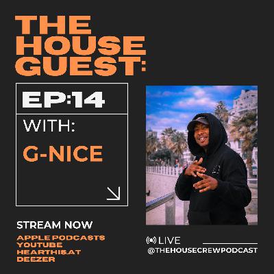 Deep House Mix | The House Guest : G-Nice 014