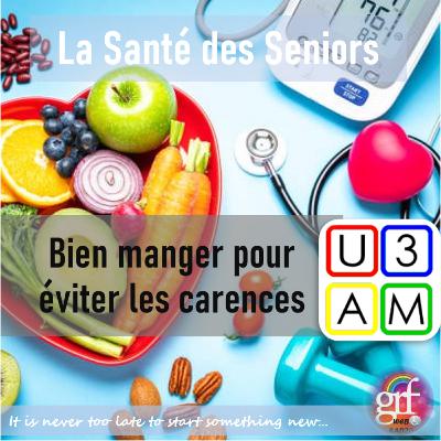 La Santé des Seniors - Bien manger pour prévenir les carences