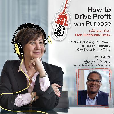 Part 2: Unlocking the power of human potential, one brownie at a time