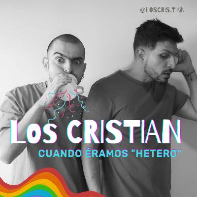 Cuando éramos "hetero" Cuando éramos "hetero"