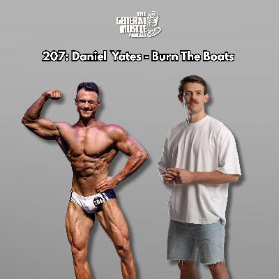 207: Daniel Yates - Burn The Boats