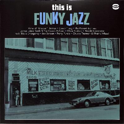 Sateli 3 - This is Funky Jazz / This is The Breaks (BGP/Ace, 2024-25) - 01/10/25