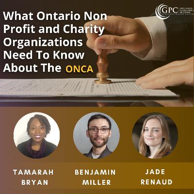 What Ontario Non Profit and Charity Organizations need to know about ONCA