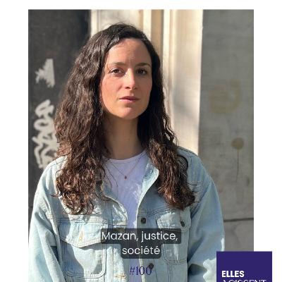 #100 Marion Dubreuil journaliste et dessinatrice judiciaire, auteure "Mazan, justice, société" L'ambition de repenser la justice #100 Marion Dubreuil journaliste et dessinatrice judiciaire, auteure "Mazan, justice, société" L'ambition de repenser la justice