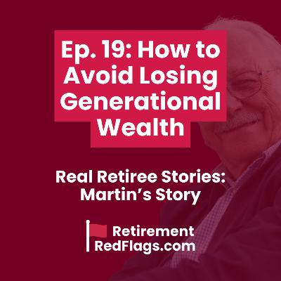 How to Avoid Losing Generational Wealth