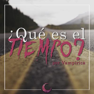 ¿Qué es el tiempo? ¿Qué es el tiempo?