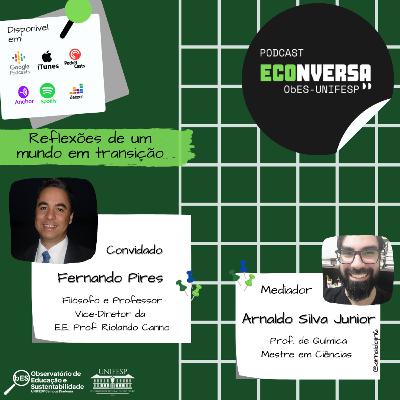 #9 Conversando com Fernando Pires