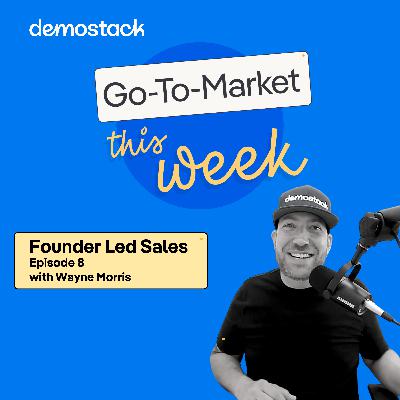 This Week - Transitioning from a founder led sale to building a sales organization.