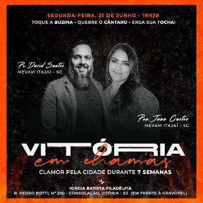 VITÓRIA EM CHAMAS - NOITE 3 | WORSHIP SET E MENSAGEM | Pr. David Santos e Jana Castro