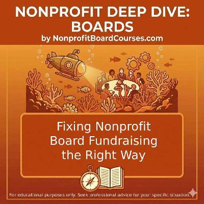Fixing Nonprofit Board Fundraising the Right Way Fixing Nonprofit Board Fundraising the Right Way