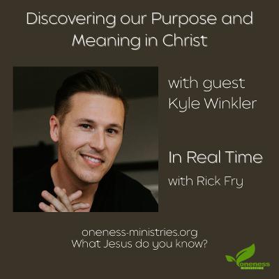 212 – Discovering our Purpose and Meaning in Christ – with Kyle Winkler 212 – Discovering our Purpose and Meaning in Christ – with Kyle Winkler