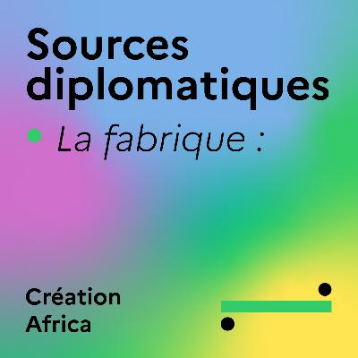 La fabrique : Création Africa
