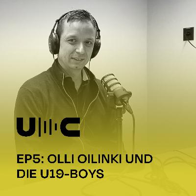 Uncut 5: Olli Oilinki und die U19-Boys