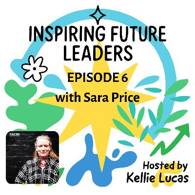 Episode Six: The One with Sara Price