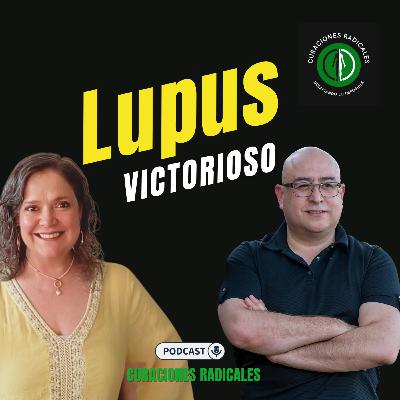 016: LUPUS VICTORIOSO | MARICHU en CURACIONES RADICALES con DR JOB MONOBE