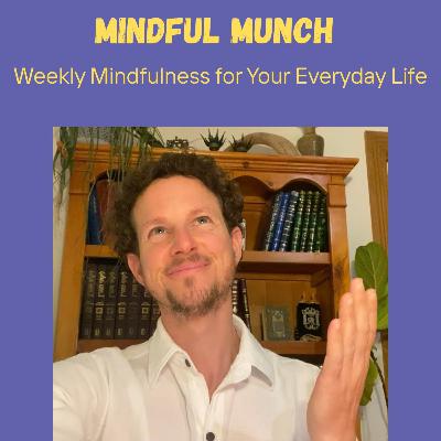 Mindful Munch 78 The Exhale as Letting Go Mindful Munch 78 The Exhale as Letting Go