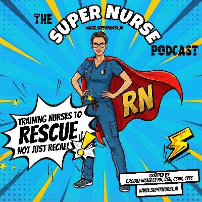 Training Nurses to Rescue, Not Just Recall