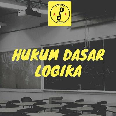 Hukum Dasar Logika
