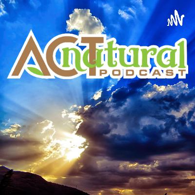 ACT natural Podcast & Oh Behave! Side Quest: Reflective Behavior Change with Jennifer Lords ACT natural Podcast & Oh Behave! Side Quest: Reflective Behavior Change with Jennifer Lords