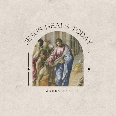 Jesus Heals Today Part 6