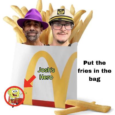 Memes Throughout the ages episode 266: Put The Fries in The Bag Memes Throughout the ages episode 266: Put The Fries in The Bag