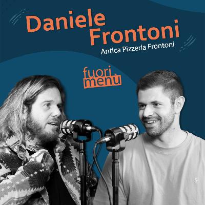 Daniele Frontoni - La pizza romana tra tradizione, identità e verità scomode 🍕🏄‍♂️