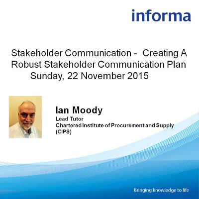 Webinar: Stakeholder Communication - Creating A Robust Stakeholder Communication Plan