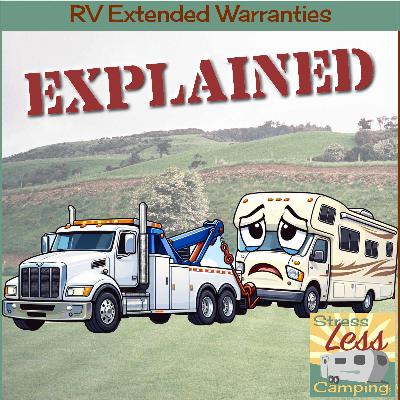 RV Warranties Explained - podcast 343