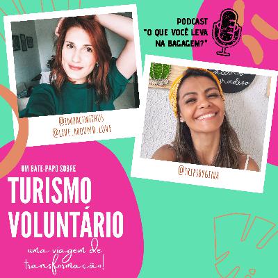 Trabalho voluntário: uma viagem transformadora!