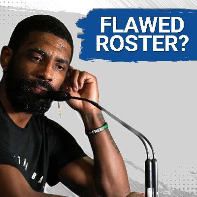 Will the Mavs Roster be EXPOSED as Deeply Flawed? | Kyrie Irving Makes the Dallas Mavericks Work