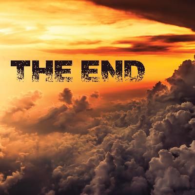 The End - Week 4