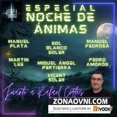 Especial Noche de Ánimas Especial Noche de Ánimas