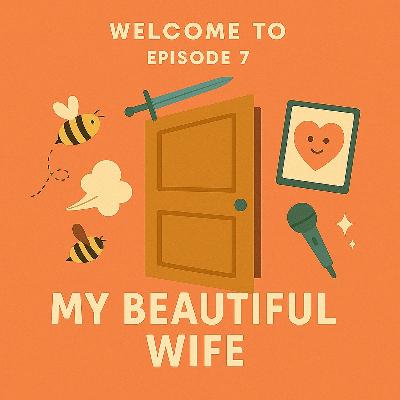 My Beautiful Wife
