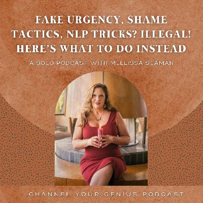 Fake Urgency, Shame Tactics, NLP Tricks? ILLEGAL! Here’s What to Do Instead