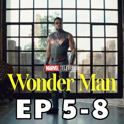 Okay… Wonder Man, We See You | Episodes 5–8 Review