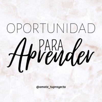OPORTUNIDAD PARA APRENDER