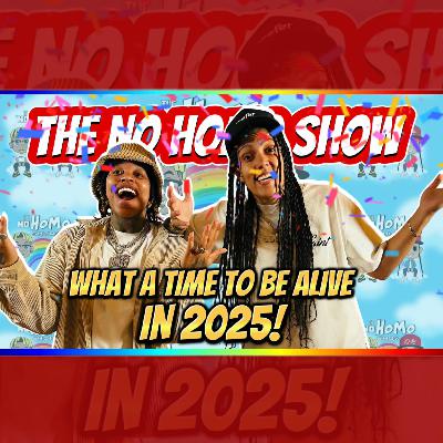 What A Time to Be Alive in 2025! | TNHS #117 What A Time to Be Alive in 2025! | TNHS #117
