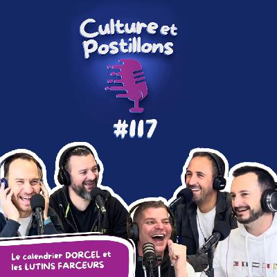 #117 - Le CALENDRIER de DORCEL et les LUTINS FARCEURS